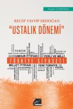 Recep Tayyip Erdogan Ustalık Doenemi af Tuygan Calikoglu