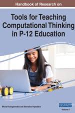 Handbook of Research on Tools for Teaching Computational Thinking in P-12 Education