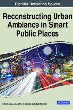 Reconstructing Urban Ambiance in Smart Public Places
