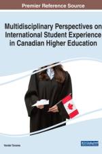 Multidisciplinary Perspectives on International Student Experience in Canadian Higher Education
