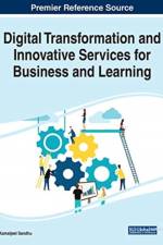 Digital Transformation and Innovative Services for Business and Learning