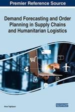 Demand Forecasting and Order Planning in Supply Chains and Humanitarian Logistics