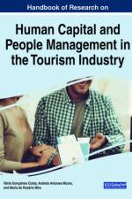Handbook of Research on Human Capital and People Management in the Tourism Industry
