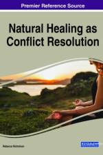 Natural Healing as Conflict Resolution