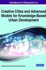Handbook of Research on Creative Cities and Advanced Models for Knowledge-Based Urban Development af ALY ABDEL RA GALABY
