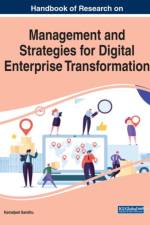 Handbook of Research on Management and Strategies for Digital Enterprise Transformation