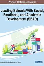 Leading Schools With Social, Emotional, and Academic Development (SEAD)