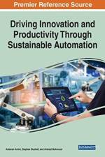 Driving Innovation and Productivity Through Sustainable Automation