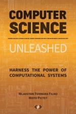 Computer Science Unleashed af Wladston Ferreira Filho