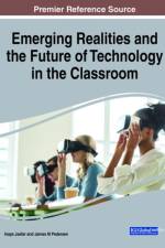 Emerging Realities and the Future of Technology in the Classroom