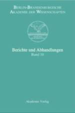 Berichte und Abhandlungen, Band 10