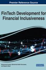 FinTech Development for Financial Inclusiveness