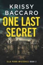 One Last Secret af Krissy Baccaro
