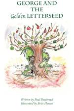 George and the Golden Letterseed