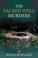 The Sacred Well Murders