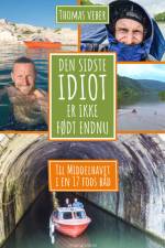 Den sidste idiot er ikke født endnu af Thomas Veber