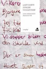 Lady Dawn synger vuggeviser af Sofie Hermandsen Eriksdatter