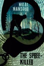 The Spree-killer