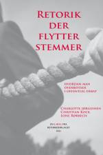 Retorik der flytter stemmer af Lone Rørbech
