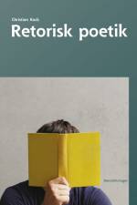 Retorisk poetik af Christian Kock
