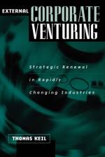 External Corporate Venturing af Thomas Keil