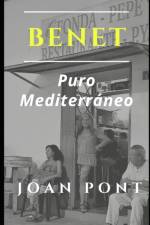 BENET. Puro Mediterraneo af Joan Pont Galmés