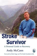 Stroke Survivor af Andy McCann
