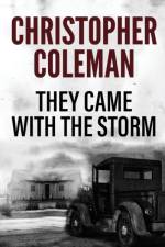 They Came with the Storm af Christopher Coleman