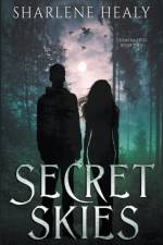 Secret Skies af Sharlene Healy