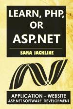 Learn, PHP, Or ASP.NET af Sara Jackline