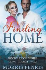 Finding Home af Morris Fenris