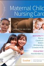 Maternal Child Nursing Care af Shannon E. (Professor Emerita Perry