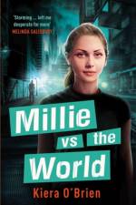 Millie vs the Machines: Millie vs the World af Kiera O'Brien