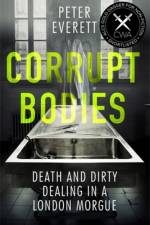 Corrupt Bodies af Kris Hollington