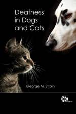 Deafness in Dogs and Cats af George (Louisiana State University Strain