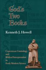 God's Two Books af Kenneth J. Howell