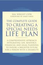 The Complete Guide to Creating a Special Needs Life Plan af Hal Wright