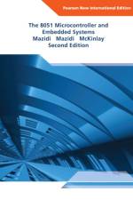 8051 Microcontroller and Embedded Systems, The af Muhammad Mazidi