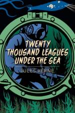 Twenty Thousand Leagues Under the Sea af Jules Verne