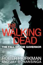 The Fall of the Governor Part One af Robert Kirkman