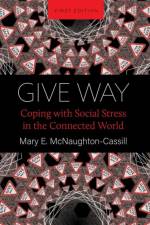 Give Way af Mary E. Naughton-Cassill
