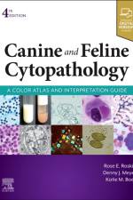 Canine and Feline Cytopathology af Rose E. Raskin