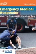 Emergency Medical Responder: Your First Response in Emergency Care Includes Navigate Advantage Access af American Academy of Orthopaedic Surgeons (AAOS)