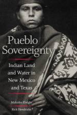 Pueblo Sovereignty af Malcolm Ebright