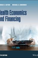 Health Economics and Financing af Thomas E. (Temple University) Getzen