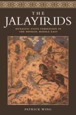 The Jalayirids af Patrick Wing