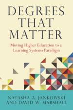 Degrees That Matter af Natasha A. Jankowski