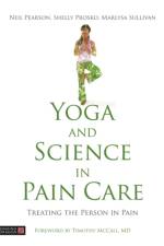 Yoga and Science in Pain Care af PEARSON  NEIL