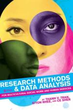 Research Methods & Data Analysis for Multicultural Social Work and Human Services af Thanh V. Tran