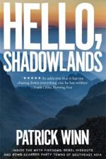 Hello, Shadowlands af Patrick Winn